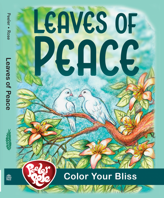 Peeler-Rose Peace of Leaves Coloring Book