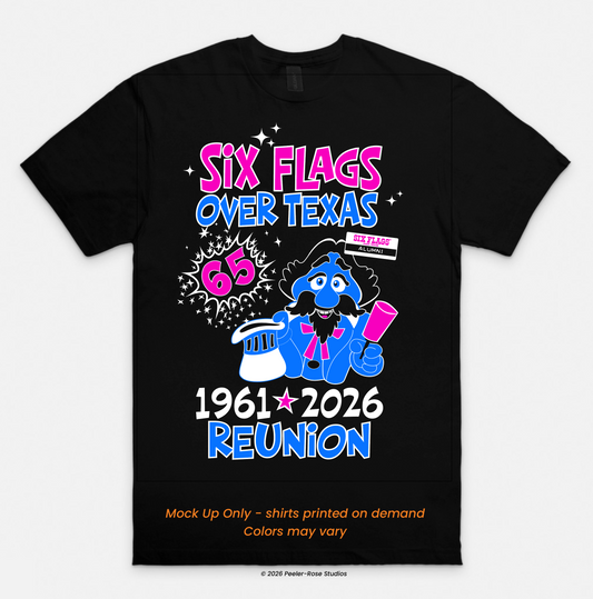 Six Flags 2026 Reunion Event shirt PRE ORDER by May 25