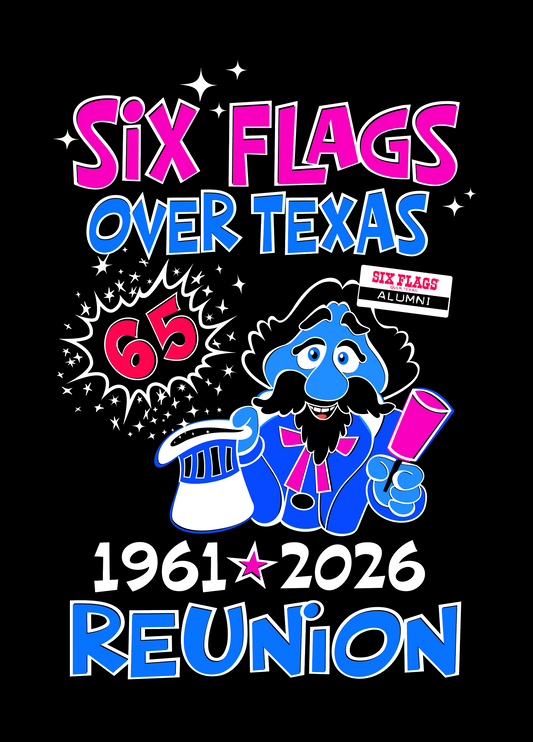 Six Flags 2026 Reunion Event shirt PRE ORDER by May 25